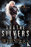 Silvers, Shayne - Whispers