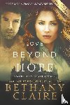 Claire, Bethany - Love Beyond Hope (Large Print Edition)