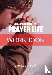 Palmer, Antonio M - Building an Effective Prayer Life Workbook