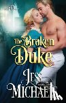 Michaels, Jess - The Broken Duke