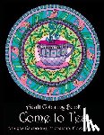 Art and Color Press - Adult Coloring Book: Come to Tea: Designs Celebrating Friendship, Flowers & Tea