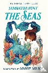 Hunt, Samantha - Hunt, S: Seas