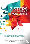 Nancy Robert, Kathy Chappell, Susan Finlayson - 7 Steps to Organizational Excellence