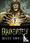 Shelly, Mary, Chandler, M - Manga Classics Frankenstein