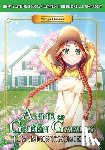Montgomery, L.M, Chan, Crystal - Manga Classics Anne of Green Gables