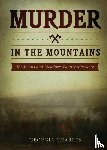 Charles, Georgia - Murder in the Mountains