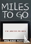 Mayer, Melanie - Miles to Go