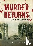 Losure, Alan E - Murder Returns... To a Small Town