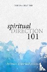 Blythe, Teresa - Spiritual Direction 101