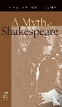 Williams, Charles - Myth of Shakespeare