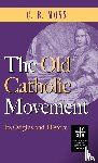 Moss, C B - Old Catholic Movement
