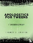Thomas Griffin, Griffin - Apologetics for Tweens