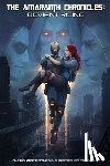 Barnes, Alexander - The Amaranth Chronicles: Deviant Rising