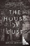Broyles, Noah - The House of Dust