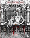 A M Shah - Adult Coloring Book Horror Hotel
