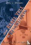 Gardner, Joel B - From Rebel Yell to Revolution
