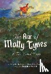 Barksdale, Mary Alice, Fogelsong, Donna Jessie - The Ride of Molly Tynes