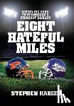 Hargis, Stephen - Eight Hateful Miles