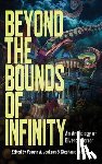 Cosby, S. A. - Beyond the Bounds of Infinity