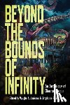 Cosby, S. A. - Beyond the Bounds of Infinity