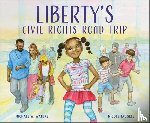Waters, Michael W. - Liberty's Civil Rights Road Trip