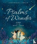 Wallace, Carey - Psalms of Wonder: Poems from the Book of Songs