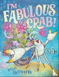 Greenberg, Nicki - I'm Fabulous Crab