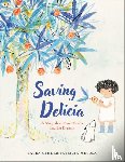 Gehl, Laura - Saving Delicia