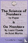 Encausse, Gerard, De Saint-Martin, Louis-Claude - The Numerical Theosophy of Saint-Martin & Papus