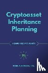 Antonopoulos, Andreas M. - Cryptoasset Inheritance Planning: a simple guide for owners