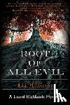 Milliron, Liz - Root of All Evil