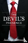 Goldsborough, James Oliver - Devil's Presence: A Novel