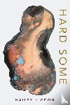 Higdon, Hailey - Hard Some