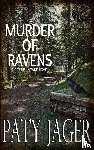 Jager, Paty - Murder of Ravens