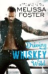 Foster, Melissa - Driving Whiskey Wild