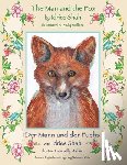 Shah, Idries - The Man and the Fox -- Der Mann und der Fuchs