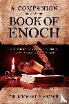 Heiser, Michael S. - A Companion to the Book of Enoch