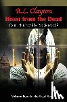 Clayton, Robert - Risen from the Dead: Sequel to Dead & Dead for Real