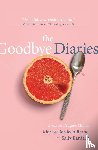Ramel, Marisa Bardach, Bardach, Sally - The Goodbye Diaries
