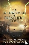 Davis, Joy Ross - The Madwoman of Preacher's Cove