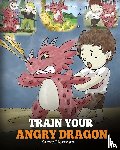 Herman, Steve - Train Your Angry Dragon