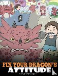 Herman, Steve - Fix Your Dragon's Attitude