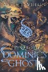 Williams, Michael - Dominic's Ghosts