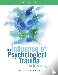Foli, Karen J, Thompson, John R - INSTRUCTOR GUIDE for The Influence of Psychological Trauma in Nursing