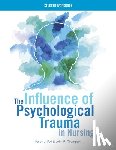 Foli, Karen J, Thompson, John R - WORKBOOK for The Influence of Psychological Trauma in Nursing
