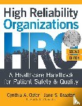 Oster, Cynthia A, Braaten, Jane S - High Reliability Organizations, Second Edition