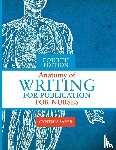Saver, Cynthia L - Anatomy of Writing for Publication for Nurses, Fourth Edition
