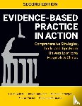 Cullen, Laura, Hanrahan, Kirsten, Farrington, Michele - Evidence-Based Practice in Action, Second Edition