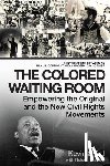 Shird, Kevin, Malden, Nelson - The Colored Waiting Room
