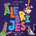 Quintanilla, Hazel - Alebrijes: Animals / Animales